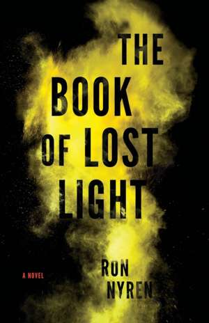 The Book of Lost Light de Ron Nyren