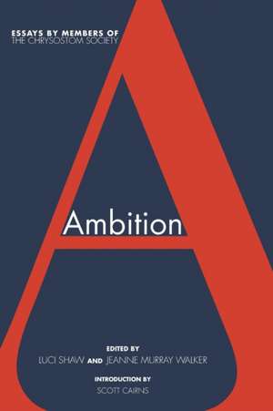 Ambition de Scott Cairns