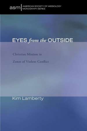 Eyes from the Outside de Kim Marie Lamberty