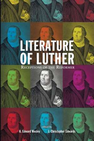 Literature of Luther de Conference on Christianity and Literatur