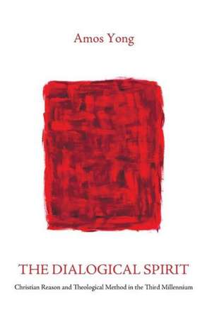 The Dialogical Spirit de Amos Yong