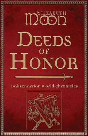 Deeds of Honor