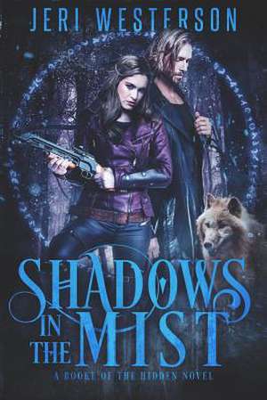 Shadows in the Mist de Jeri Westerson