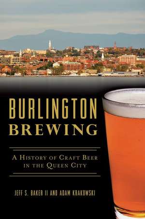 Burlington Brewing de Jeff S Baker II