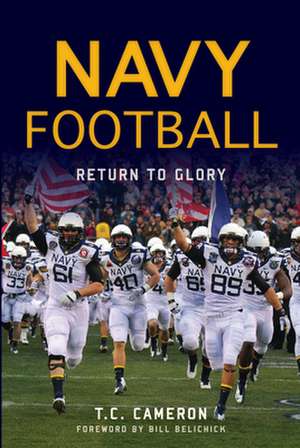 Navy Football de T. C. Cameron