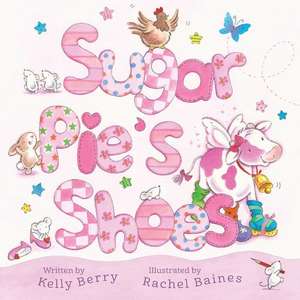 Sugar Pie's Shoes de Rachel Baines