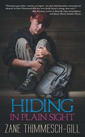 Hiding in Plain Sight de Zane Thimmesch-Gill