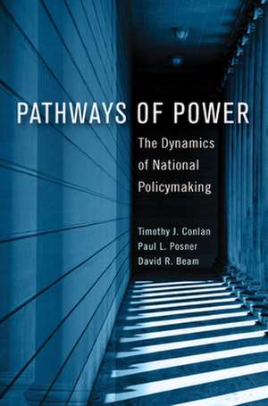 Pathways of Power de Timothy J. Conlan