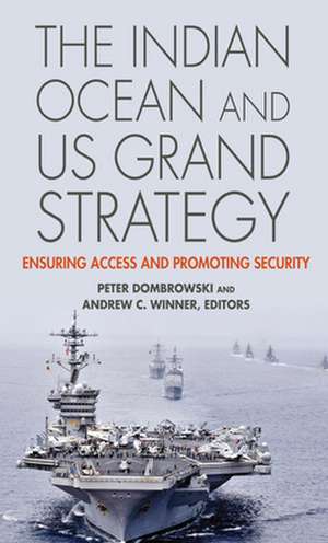 The Indian Ocean and Us Grand Strategy