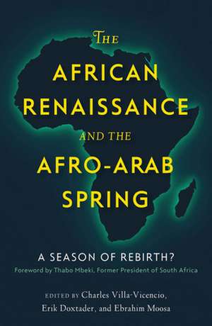 The African Renaissance and the Afro-Arab Spring