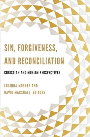 Sin, Forgiveness, and Reconciliation