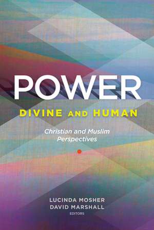 Power: Divine and Human de David Marshall