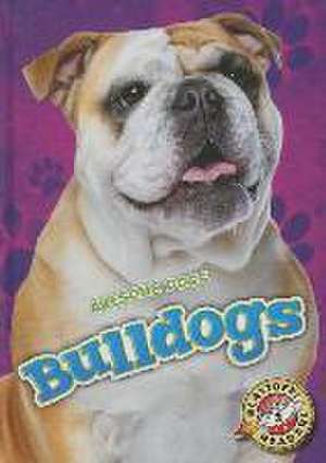 Bulldogs de Mari C. Schuh