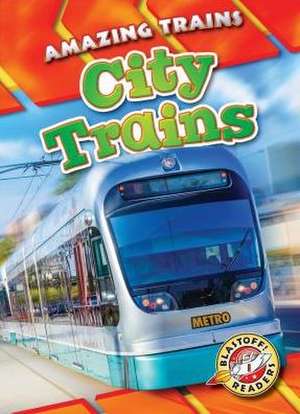 City Trains de Christina Leighton