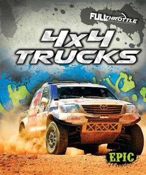 4x4 Trucks de Lindsay Shaffer