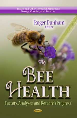 Bee Health de Roger Dunham