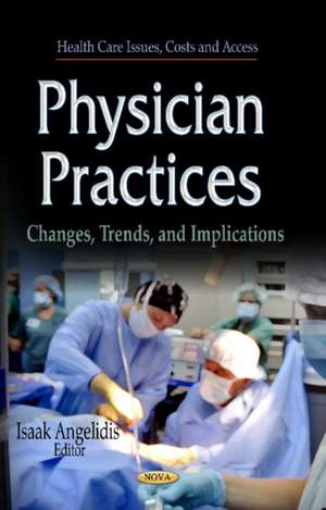 Physician Practices de Isaak Angelidis