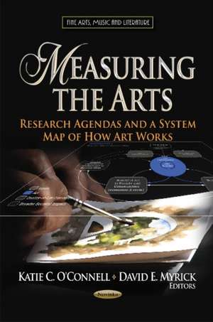 Measuring the Arts de Katie C. O'Connell