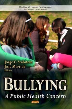 Bullying de Jorge C. Srabstein