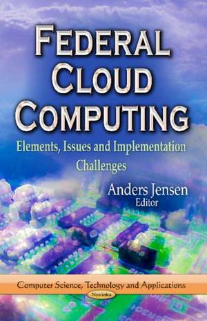 Federal Cloud Computing de Anders Jensen