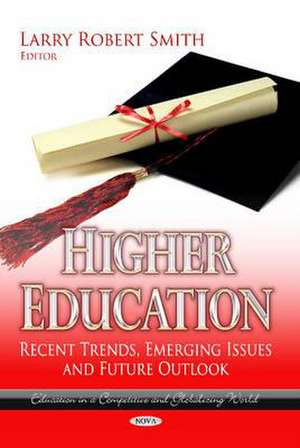 Higher Education de Larry Robert Smith