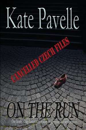 On the Run de Kate Pavelle