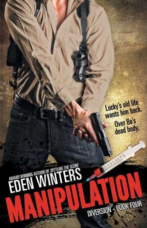 Manipulation de Eden Winters