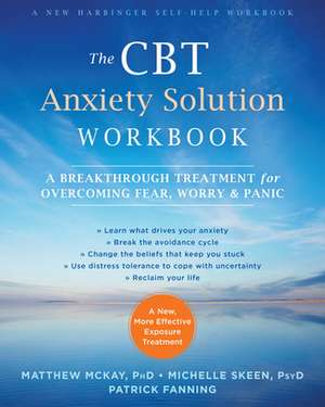 The CBT Anxiety Solution Workbook de Matthew McKay