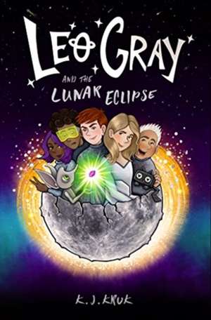 Leo Gray and the Lunar Eclipse de K. J. Kruk