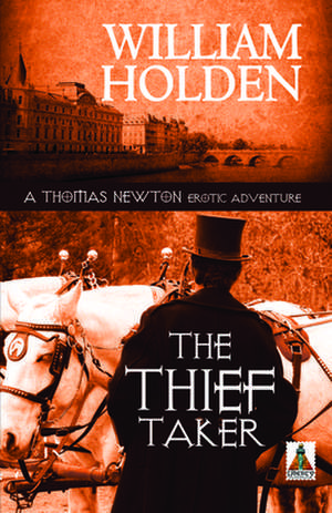 The Thief Taker de William Holden