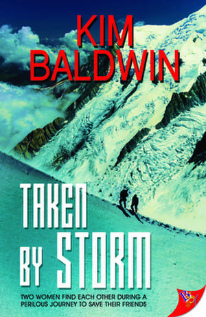 Taken by Storm de Kim Baldwin