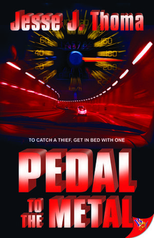 Pedal to the Metal de Jesse J Thoma