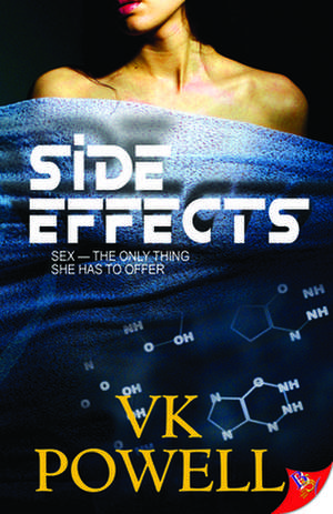 Side Effects de V. K. Powell