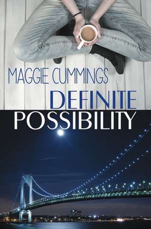 Definite Possibility de Maggie Cummings