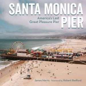 Santa Monica Pier de James Harris