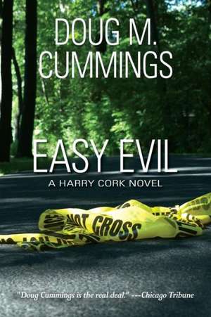 Easy Evil de Doug M. Cummings