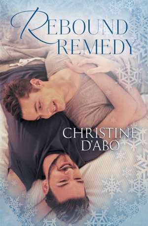 Rebound Remedy de Christine D'Abo