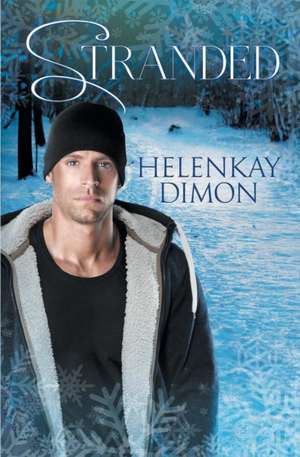 Stranded de HelenKay Dimon