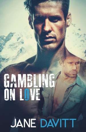 Gambling on Love de Jane Davitt