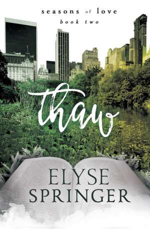 Thaw de Elyse Springer