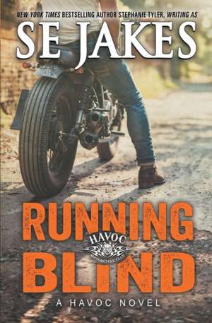 Running Blind de Se Jakes