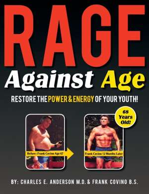 Rage Against Age de Frank Covino