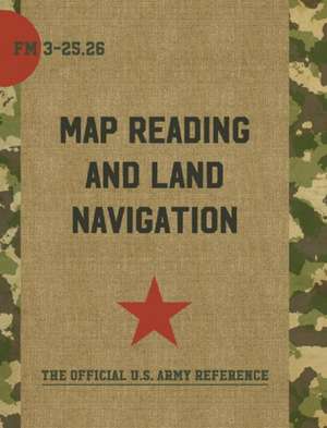 Map Reading and Land Navigation de Department of the Army