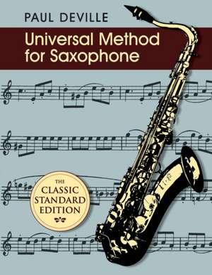 Universal Method for Saxophone de Paul Deville