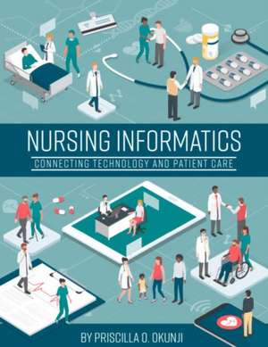 Nursing Informatics de Priscilla O. Okunji