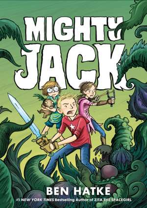 Mighty Jack de Ben Hatke