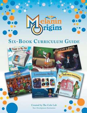 Melanin Origins Black History Curriculum: Six Week Supplement de Melanin Origins