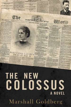 The New Colossus de Marshall Goldberg