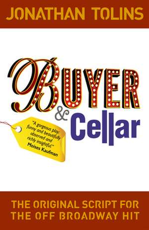 Buyer & Cellar de Jonathan Tolins