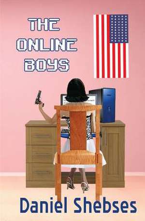 The Online Boys: Women of the Northland Book 2 de Daniel Shebses